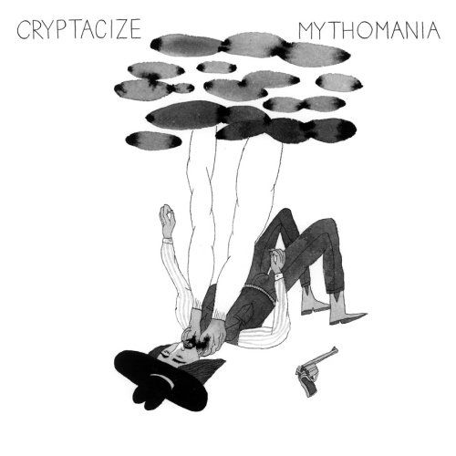 Cover for Cryptacize · Mythomania (LP) (2009)