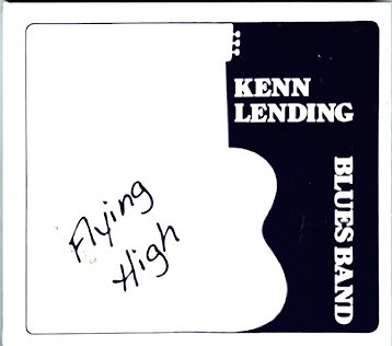 Flying High - Kenn Lending Blues Band - Musik - DIA - 0663993506814 - 31. december 2011