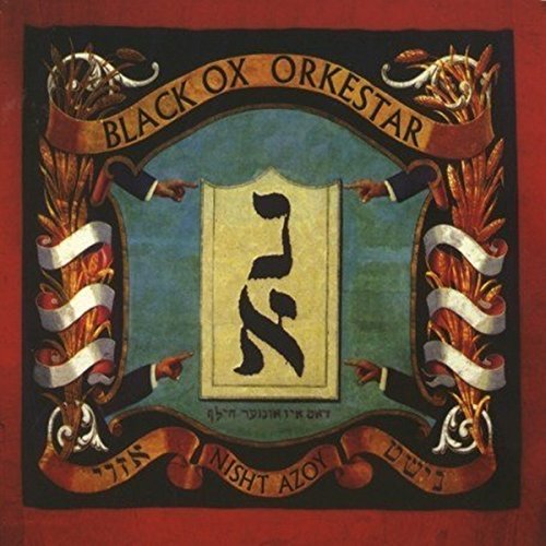 Cover for Black Ox Orkestar · Nisht Azoy (180g) (LP) (2006)