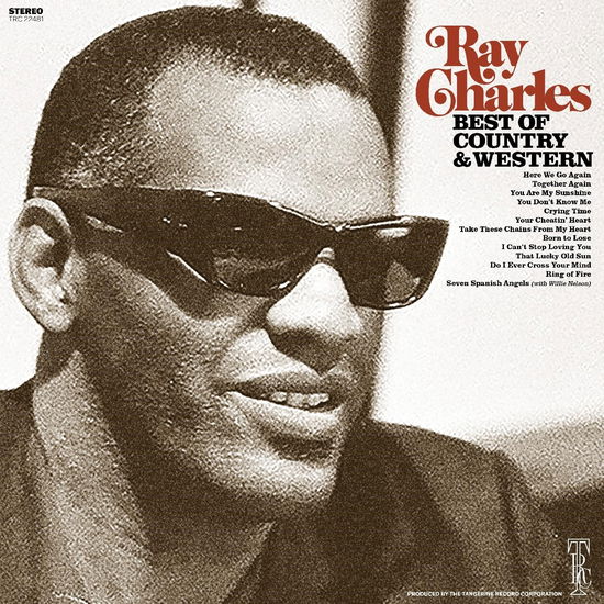 Cover for Ray Charles · Best Of Country &amp; Western (LP) (2024)