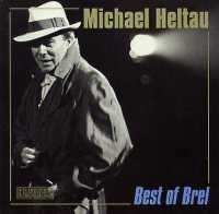 Best of Brel - Michael Heltau - Musik - Preiser - 0717281906814 - 4. juli 2005