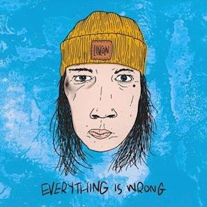 Cover for Lincoln · Everything Is Wrong (LP) (2023)