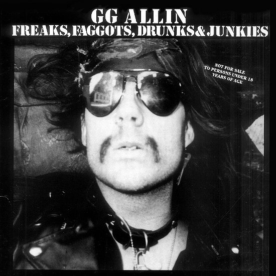 Cover for Gg Allin · Freaks, Faggots, Drunks and Junkies (Blood and Bile Vinyl Variant) **indie Exclusive** (LP) (2022)