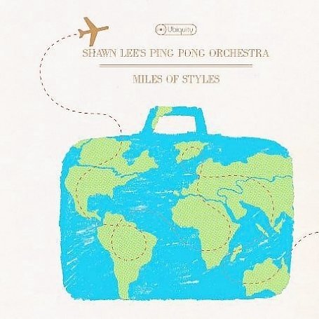Cover for Lee,shawn / Ping Pong Orchestra · Miles of Styles (LP) (2008)