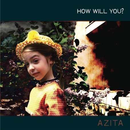 Cover for Azita · How Will You? (LP) (2009)