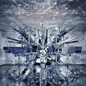 Infinite Dissolution - Locrian - Musiikki - Relapse Records - 0781676729814 - perjantai 24. heinäkuuta 2015