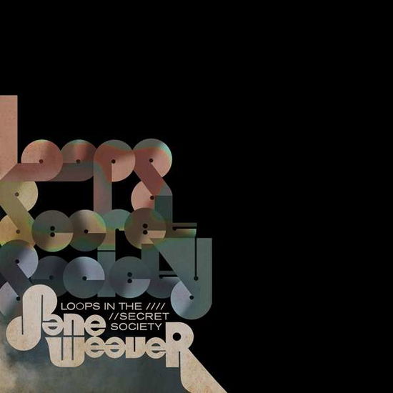 Loops In The Secret Society - Jane Weaver - Musikk - FIRE - 0809236153814 - 21. juni 2019