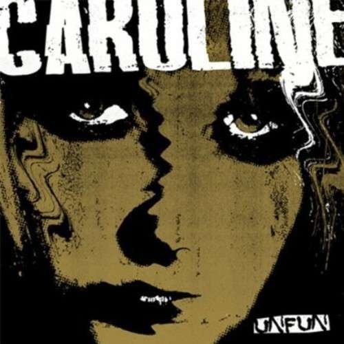 Cover for Unfun · Caroline (7&quot;) (2019)