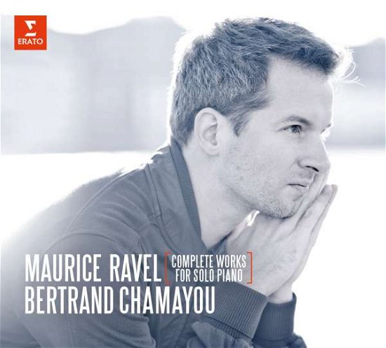 Cover for Bertrand Chamayou · Ravel: Complete Piano Works (CD) [Digipak] (2015)