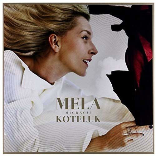 Cover for Mela Koteluk · Migracje (LP) (2017)