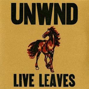 Cover for Unwound · Live Leaves (LP) (2022)
