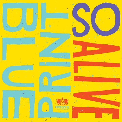 So Alive - Blueprint - Música - RHYMESAYERS ENTERTAINMENT - 0826257012814 - 3 de janeiro de 2011