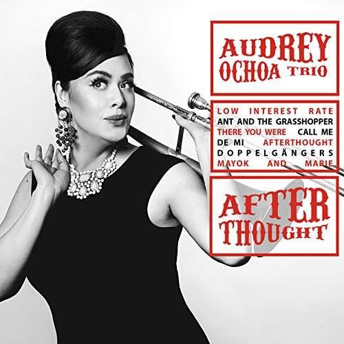 Cover for Audrey -Trio- Ochoa · Afterthought (CD) (2017)