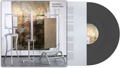 Cover for Robert Rauschenberg / Kat Epple / Bob Stohl · Strategic Structures (LP) (2019)