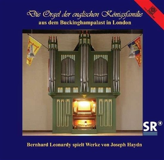 Cover for Bernhard Leonardy · Orgel Der Englischen Konigsfamilie (CD) (2013)