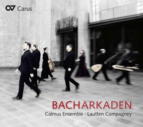 Cover for Bach,j.s. / Calmus Ensemble / Lautten Compagney · Bacharcades (CD) (2013)