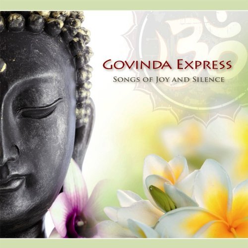 Cover for Govinda Express · Songs of Joy &amp; Silence (CD) (2011)