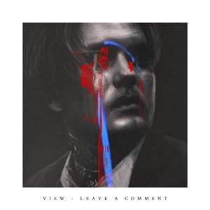 Cover for View · Leave A Comment (LP) (2018)