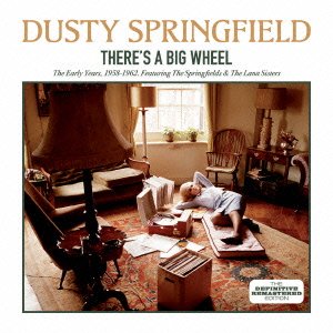 Cover for Dusty Springfield · There's a Big Wheel (CD) [Japan Import edition] (2015)