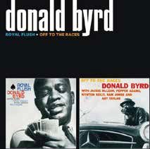 Royal Flush + off to the Races - Donald Byrd - Musik - OCTAVE - 4526180391814 - 24. August 2016