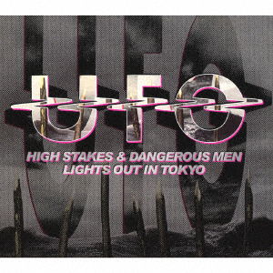 High Stakes And Dangerous Men / Lights Out In Tokyo - Ufo - Musiikki - ULTRAVYBE - 4526180614814 - lauantai 6. elokuuta 2022