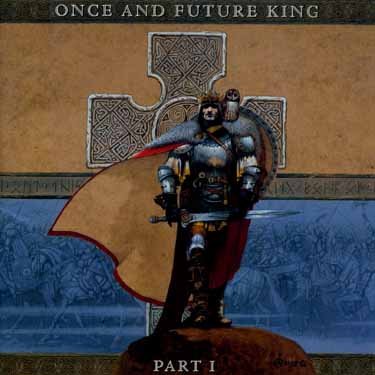 Cover for Gary Hughes · Once &amp; Future King Pzrt.1 (CD) [Bonus Tracks edition] (2003)