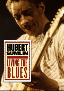 Cover for Hubert Sumlin · Living the Blues (MDVD) [Japan Import edition] (2011)