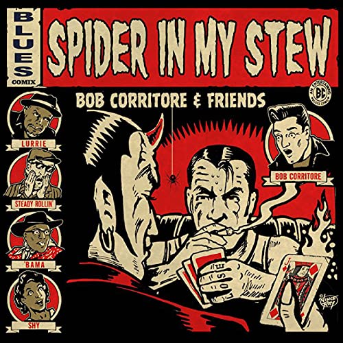 Cover for Bob Corritore &amp; Friends · Spider in My Stew (CD) [Japan Import edition] (2021)