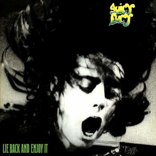 Cover for Juicy Lucy · Lie Back &amp; Enjoy It (CD) [Remastered edition] (2018)