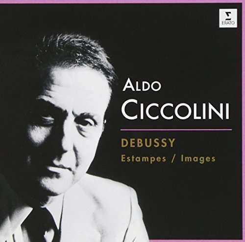 Cover for Aldo Ciccolini · Debussy: Estampes. Images 1er Serie. (CD) [Reissue edition] (2015)