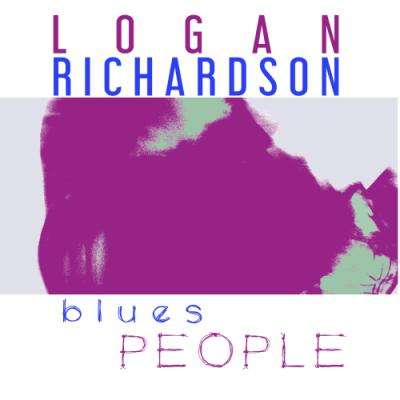 Cover for Logan Richardson · Blues People (CD) (2018)