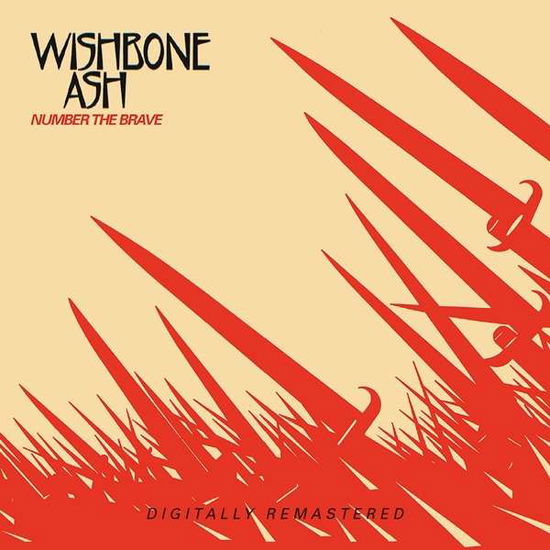 Number The Brave - Wishbone Ash - Musique - BGO RECORDS - 5017261210814 - 5 février 2021