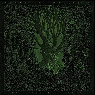 Cover for Morass of Molasses · Ties That Bind (LP) (2019)