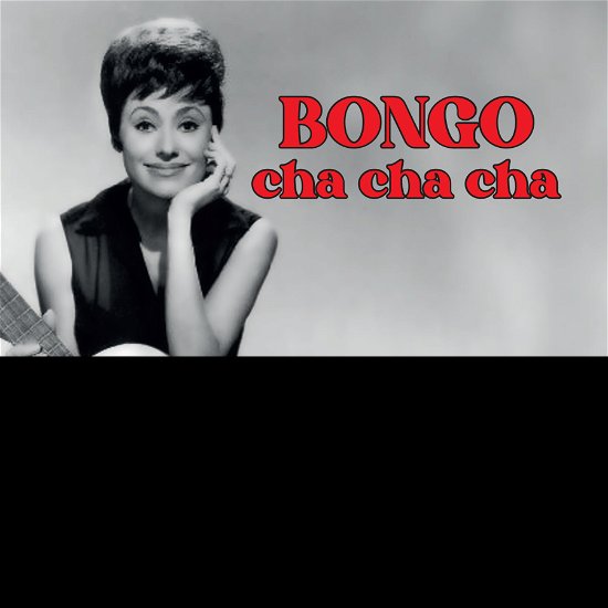 Bongo Cha Cha Cha: The Best Of - Caterina Valente - Música - EAST WEST RECORDS - 5054197118814 - 14 de janeiro de 2022