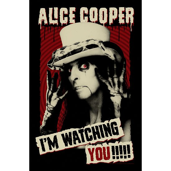 Cover for Alice Cooper · Alice Cooper Textile Poster: I'm Watching You (Plakat)