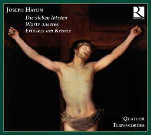 Haydn / Terpsychordes Quartet / Bottiglieri · Seven Last Words (CD) [Digipak] (2009)