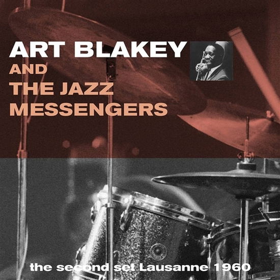 Cover for Art Blakey and the Jazz Messengers · Second Set Lausanne 1960 (LP) (2024)