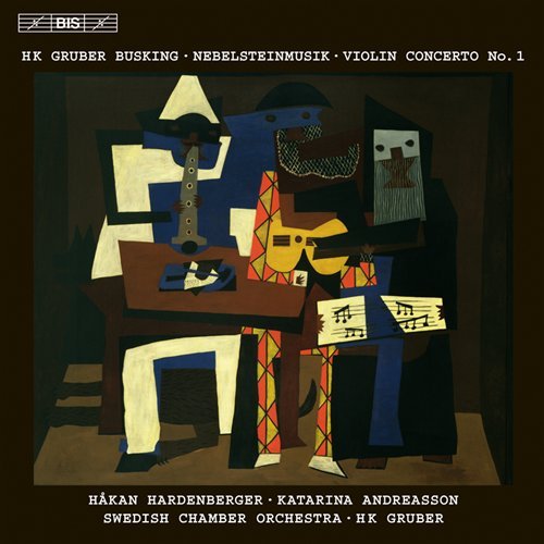 Cover for Swedish Co / Gruber · H. K. Gruber: Busking / Nebelsteinmusik / Violin Concerto No. 1 (CD) (2011)
