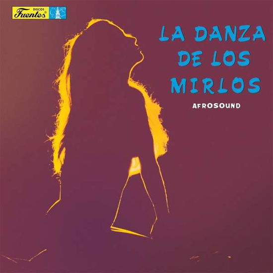 La Danza De Los Mirlos - Afrosound - Musik - VAMPISOUL - 8435008863814 - 23. april 2021