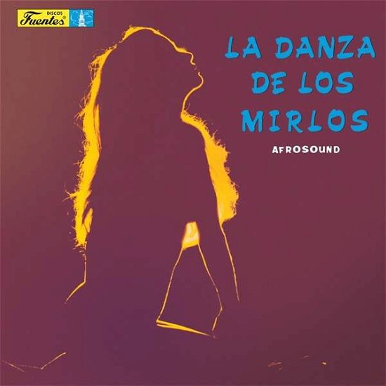 Cover for Afrosound · La Danze De Los Mirlos (LP) (2021)