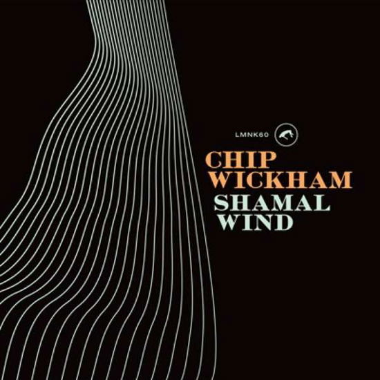 Shamal Wind - Chip Wickham - Musikk - LOVEMONK - 8437015436814 - 29. mai 2020