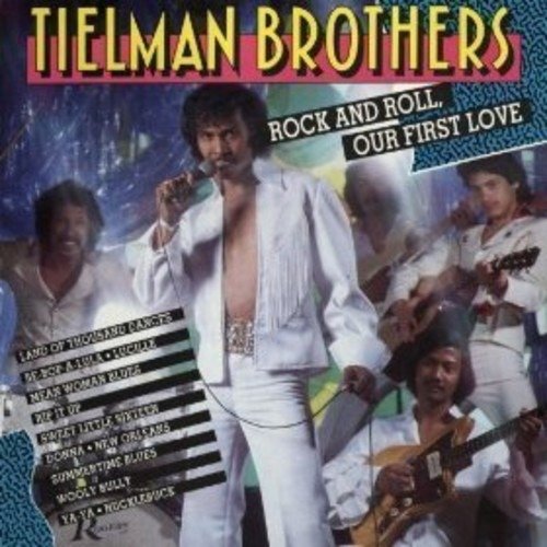 Cover for Tielman Brothers The · Rock And Roll, Our First Love (CD) (2018)