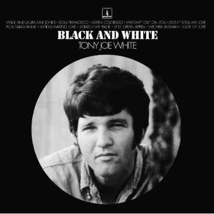 Cover for Tony Joe White · Black &amp; White (LP) (2014)