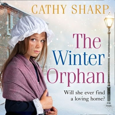 Cover for Cathy Sharp · The Winter Orphan (CD) (2019)