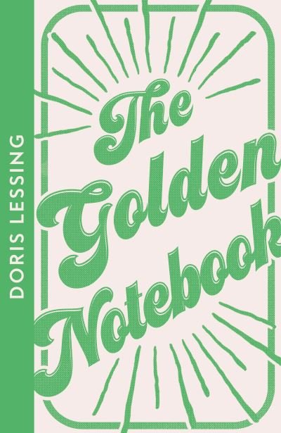 Cover for Doris Lessing · The Golden Notebook - Collins Modern Classics (Paperback Book) (2022)