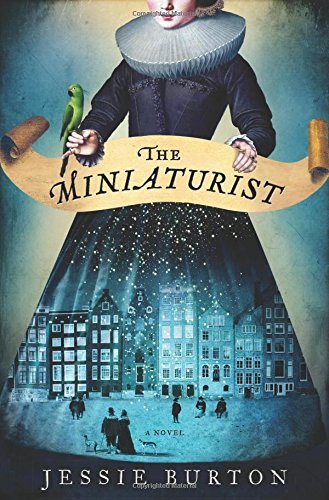 Cover for Jessie Burton · The Miniaturist: a Novel (Hardcover bog) (2014)