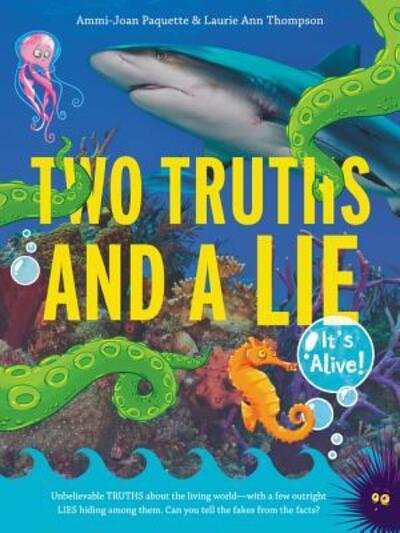 Cover for Ammi-Joan Paquette · Two Truths and a Lie: It's Alive! (Taschenbuch) (2018)