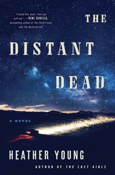 Cover for Heather Young · The Distant Dead: A Novel (Hardcover Book) (2020)