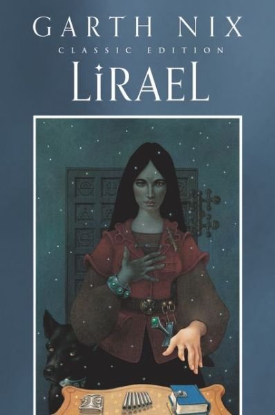 Lirael Classic Edition - Old Kingdom - Garth Nix - Kirjat - HarperCollins - 9780063086814 - tiistai 3. elokuuta 2021