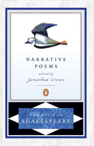 Cover for William Shakespeare · The Narrative Poems - The Pelican Shakespeare (Paperback Book) [Revised edition] (2001)